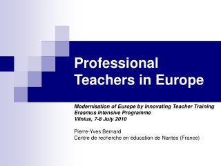 Professional Teachers in Europe