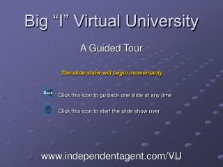 Big “I” Virtual University