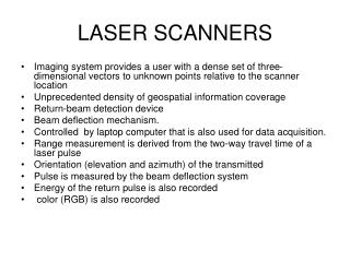 LASER SCANNERS