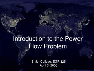 Introduction to the Power Flow Problem