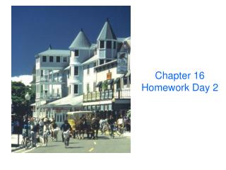 Chapter 16 Homework Day 2