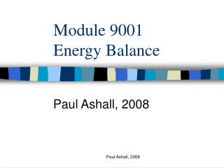 Module 9001 	Energy Balance