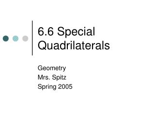 6.6 Special Quadrilaterals