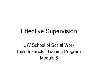 Effective Supervision