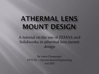 Athermal lens mount design