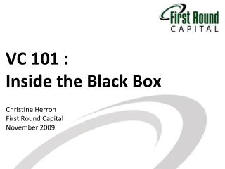 VC 101 : Inside the Black Box