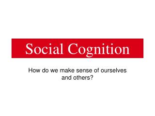 Social Cognition