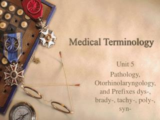 Medical Terminology