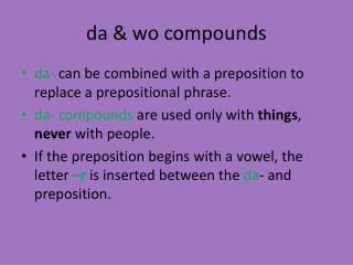 d a &amp; wo compounds