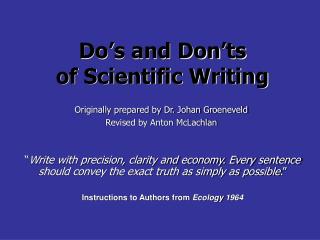 Do’s and Don’ts of Scientific Writing