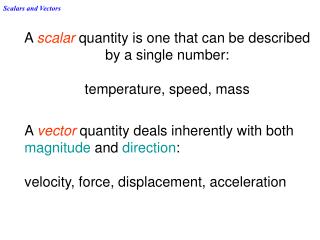 Scalars and Vectors