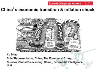 China ’ s economic t ransition &amp; inflation shock