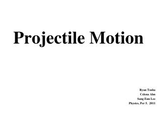 Projectile Motion