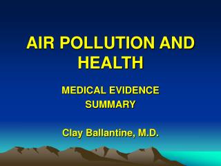 AIR POLLUTION AND HEALTH