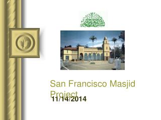 San Francisco Masjid Project