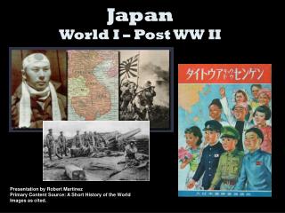 Japan World I – Post WW II