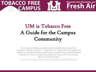 UM is Tobacco Free A Guide for the Campus Community