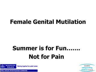 Female Genital Mutilation