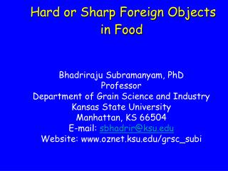 Hard or Sharp Foreign Objects in Food