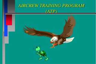 AIRCREW TRAINING PROGRAM (ATP)