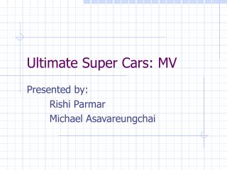 Ultimate Super Cars: MV