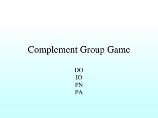 Complement Group Game