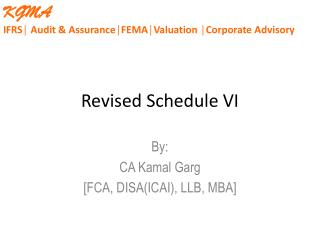 Revised Schedule VI