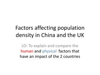 Factors affecting population density in China and the UK