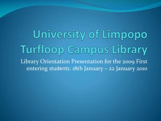 University of Limpopo Turfloop Campus Library