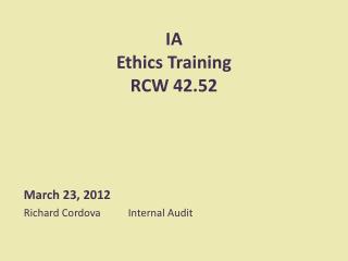 IA Ethics Training RCW 42.52