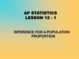 AP STATISTICS LESSON 12 - 1