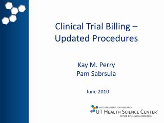 Clinical Trial Billing – Updated Procedures