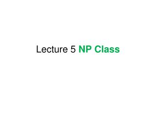 Lecture 5 NP Class