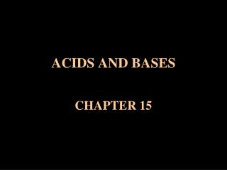 ACIDS AND BASES