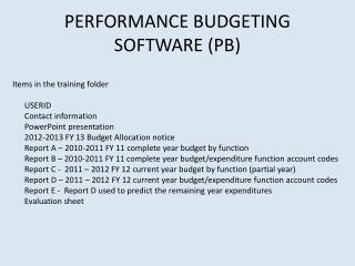 PERFORMANCE BUDGETING SOFTWARE (PB)