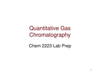 Quantitative Gas Chromatography