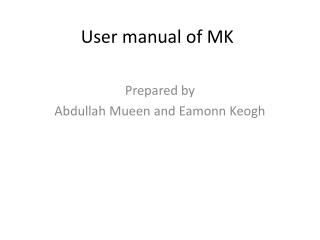 User manual of MK