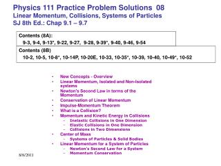 New Concepts - Overview Linear Momentum, Isolated and Non-Isolated systems