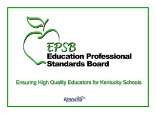 Ensuring High Quality Educators for Kentucky Schools