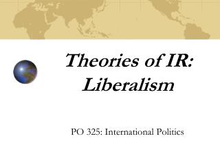 Theories of IR: Liberalism
