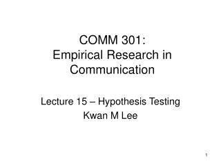 COMM 301: Empirical Research in Communication