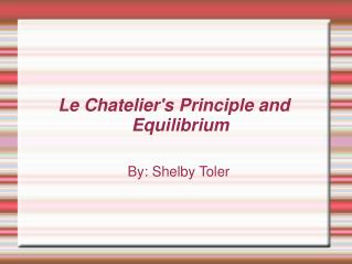 Le Chatelier's Principle and Equilibrium