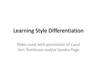 Learning Style Differentiation