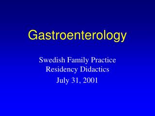 Gastroenterology