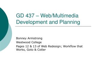 GD 437 – Web/Multimedia Development and Planning