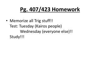 Pg. 407/423 Homework