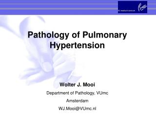 Pathology of Pulmonary Hypertension