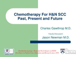 Chemotherapy For H&amp;N SCC Past, Present and Future