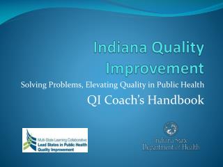 Indiana Quality Improvement