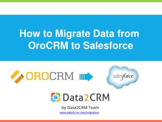 Fast and Secure OroCRM to Salesforce Migration